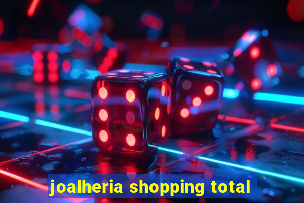 joalheria shopping total